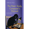 The Pawn Study Composer's Manual