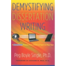 Demystifying Dissertation Writing: A Streamlined Process from Choice of Topic to Final Text