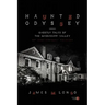Haunted Odyssey: Ghostly Tales of the Mississippi Valley
