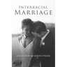 Interracial Marriage