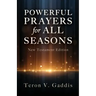 Powerful Prayers for All Seasons: New Testament Edition