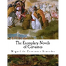 The Exemplary Novels of Cervantes