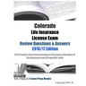 Colorado Life Insurance License Exam Review Questions & Answers 2016/17 Edition: Self-Practice Exercises focusing on the basic principles of life insu