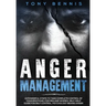 Anger Management: 13 Powerful Steps to Take Complete Control of Your Emotions, For Men and Women, Self-Help Guide for Self Control, Psyc