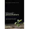 Blessed Peacemakers