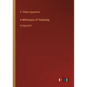 A Millionaire of Yesterday: in large print