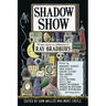 Shadow Show