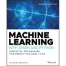 Machine Learning with Spark and Python: Essential Techniques for Predictive Analytics