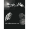 Prebiotic Evolution and Astrobiology