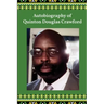 Autobiography of Quinton Douglas Crawford