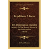 Regulbium, A Poem: With A Historical And Descriptive Account Of The Roman Station At Reculver, In Kent (1810)