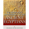 The Mythology and Religion of the Ancient Egyptians