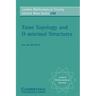 Tame Topology and O-Minimal Structures