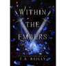 Within the Embers