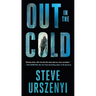 Out in the Cold: An Alex Martel Thriller