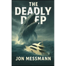 The Deadly Deep