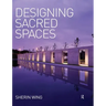 Designing Sacred Spaces