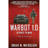 Warbot 1.0: AI Goes to War