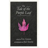 The Tale of The Purple Leaf