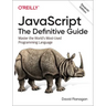 Javascript: The Definitive Guide: Master the World's Most-Used Programming Language