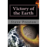 Victory of the Earth: Planet Battles and Development