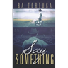 Say Something
