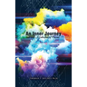 An Inner Journey: A Collection of Poems