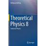 Theoretical Physics 8: Statistical Physics
