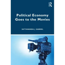 Political Economy Goes to the Movies