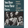 You Have Seen Their Faces