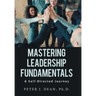 Mastering Leadership Fundamentals: A Self-Directed Journey
