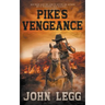 Pike's Vengeance