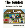 The Toudols Dollhouse: Cut-Out Book