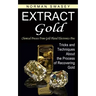Extract Gold: Chemical Process From Gold Plated Electronics Pins (Tricks and Techniques About the Process of Recovering Gold)