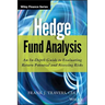 Hedge Fund Analysis: An In-Depth Guide to Evaluating Return Potential and Assessing Risks