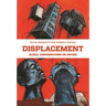 Displacement: Global Conversations on Refuge