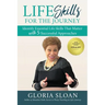 Life Skills for the Journey: Invest in yourself to Grow, Elevate, and Upgrade Your Life