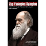 The Evolution Delusion