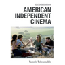 American Independent Cinema: Second Edition
