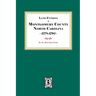Montgomery County, North Carolina Land Entries, 1778-1795