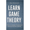 Learn Game Theory
