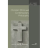 Christian Ethics and Contemporary Philosophy