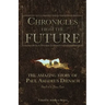 Chronicles From The Future: The amazing story of Paul Amadeus Dienach