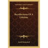 Recollections of a Lifetime