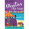 Mystics are Murder