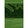 Marketing and Advertising Law in a Process of Harmonisation