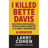 I Killed Bette Davis