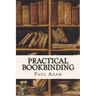Practical Bookbinding