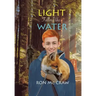 Light Falling Like Water