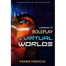 Learning to Roleplay in Virtual Worlds